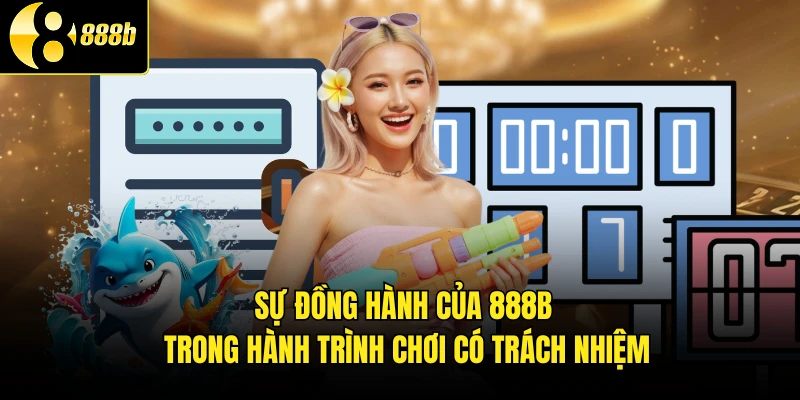 Sự đồng hành của 888B trong hành trình chơi có trách nhiệm